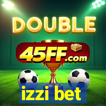 izzi bet